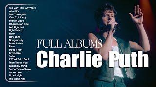 Charlie Puth Greatest Hits 2024 - Best Songs Collection Full Album - The Best Of Charlie Puth