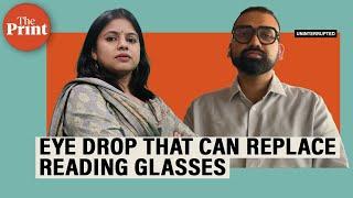 India’s first eye drop to replace your reading glasses: All you need to know to about PresVu