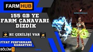 FARM HUB | B1 | 155 GB YE FARM CANAVARI DİZDİK, FİYAT PERFORMANS KARAKTERİ,  #knightonlinefarm