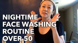 Nighttime Face Wash Routine Over 50