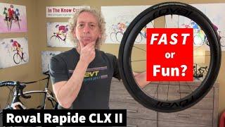 Is the Roval Rapide CLX II fast or fun?