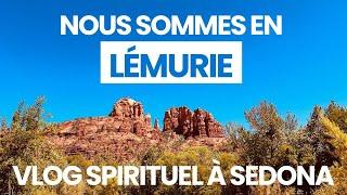 Introduction à la Lémurie : Exploration d’un Site Sacré et Secret à Sedona