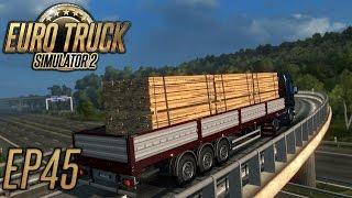 Euro Truck Simulator 2: Let's Talk Trucks. - Episode 45