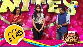 Comedy Super Nite - X Mas Special with Mamtha Mohandas│മമ്ത മോഹൻദാസ്‌ │CSN  #145