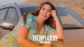 SABRINA - Itchiyaray (Exclusive Music Video)