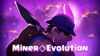 Miner Evolution | Clash Royale