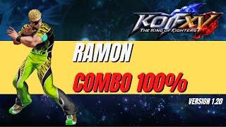 KOFXV Ramon 100% Combo [The King of Fighters XV] KOF XV