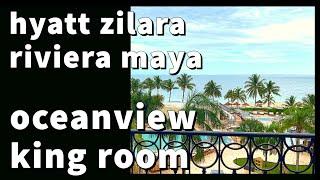 Hyatt Zilara Riviera Maya Oceanview Room Tour | December 2022