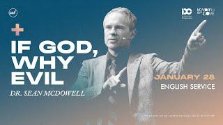 If God, Why Evil | Sean McDowell