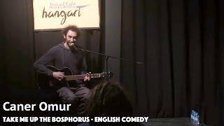 Caner Omur - Stand-up Comedy (English)