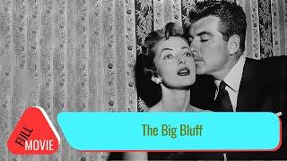 The Big Bluff | English Full Movie | Crime Drama Film-Noir