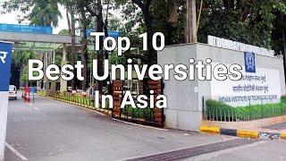 Top 10 Best Universities in Asia || Asia's Top University