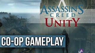 Assassin's Creed Unity | CO-OP HEIST GAMPLAY - New Skills, Features, Stealth & More