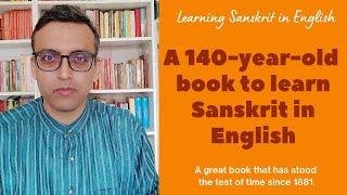 One of the best books to learn Sanskrit through English