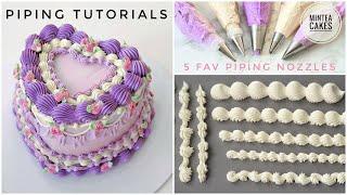 Vintage Cake Piping Techniques & Tutorial! 5 Must-Have Nozzles for Beginners !!