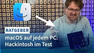 macOS auf jedem PC: Hackintosh im Test