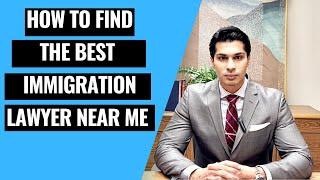 How to Find the Best Immigration Lawyer Near Me