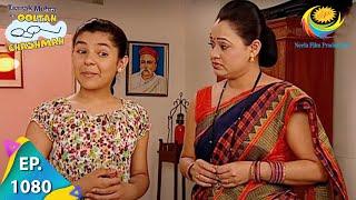 Taarak Mehta Ka Ooltah Chashmah - Episode 1080 - Full Episode