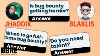 Bug Bounty Q&A with Jhaddix & Blaklis