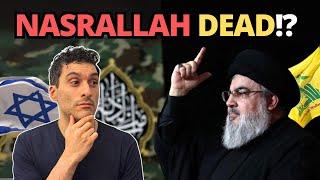 Nasrallah Dead!?