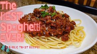 HOW TO MAKE SPAGHETTI & HOMEMADE MEAT SAUCE  | + GARLIC TOAST RECIPE