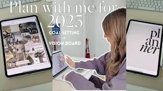 2025 Digital Planner Set Up, Goal Setting & iPad Visionboard 