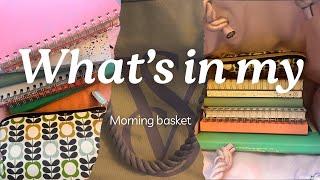 What’s inside my morning basket!