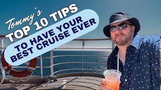 Ultimate Top Ten Guide to Your Best Cruise Ever