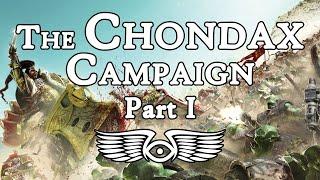 The Chondax Campaign Part 1: The Khan & The Serpent (Warhammer 40,000 & Horus Heresy Lore)