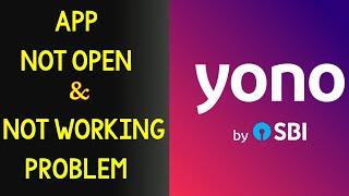 Fix "YONO SBI" App Not Working Problem Problem Solved - YONO SBI Not Open Problem