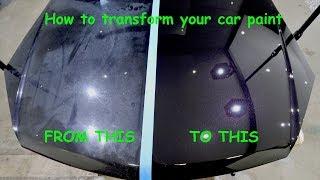 A GUIDE TO RESTORING CAR PAINT- (paint decontamination, paint correction & paint protection)