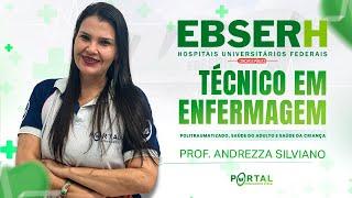 CONCURSO EBSERH: CONHECIMENTOS ESPECÍFICOS TÉCNICO EM ENFERMAGEM