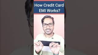 How Credit Card EMI Works? | Credit Card EMI Explained | Credit Card EMI Kaise Kaam Karta Hai?