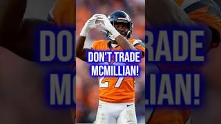 Are The Broncos Looking To Trade Ja’Quan McMillian? #broncos #nfl