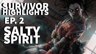 Salty Spirit Slugs for a 4K - Ep. 2 - Dead by Daylight Survivor Highlights