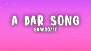 Shaboozey - A Bar Song (Tipsy) (Lyrics)