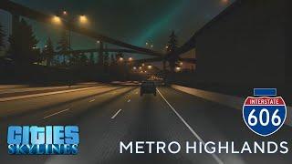 Cities: Skylines - First Person Drive - Full I-606 Inner Loop