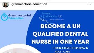 Become a UK qualified dental Nurse in one year