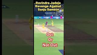 Ravindra Jadeja Revenge vs Sanju Samson | cricket | IPL | CSK | #cricket #ipl #csk #cskvsrr #msdhoni