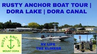 RUSTY ANCHOR BOAT TOURS IN MOUNT DORA LAKES AND DORA  CANAL EXPERIENCED