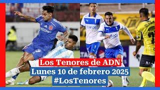  EN VIVO | #LosTenores al aire por ADN - lunes, 10 de febrero de 2025