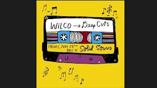 Wilco - Live @ Solid Sound - Deep Cuts Set - 6/28/24