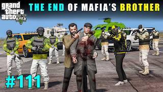 Finally The End Of Big Mafia's Brother | Gta V Gameplay