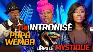 Comment j’ai intronisé PaPa Wemba dans le mysticisme Vol1 I Maman Saggy Sharufa Bongo