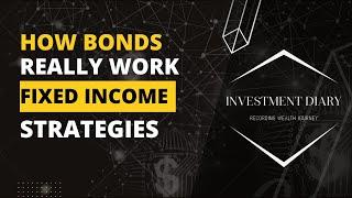 How Bonds Work | A Guide to Debt Securities and Fixed Income Investing