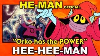 He-Man - Orko has the POWER (Hee-Hee-Man)