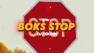 btkey - BOKS STOP! ( DJ BOCIAN REMIX ) 2024