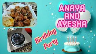 Ayesha and Anaya ki Birthday Ek Saath Celebrate ki | Birthday Vlog | Family | Ayesha Gill Official