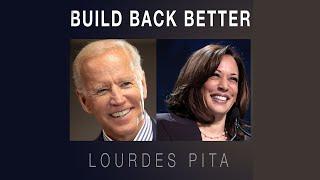 "Build Back Better" song by Lourdes Pita