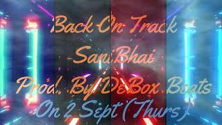 Back On Track II Teaser II Mivval II Prod By DeBox Beats